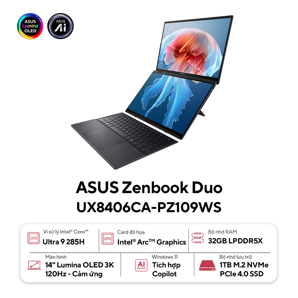 Laptop Asus ZenBook Duo UX8406CA-PZ109WS (Intel Core Ultra 9 285H | 32GB | 1 TB | 14 inch 3K OLED | Cảm ứng | Win 11 | Office | Xám) 1 Laptop Asus ZenBook Duo UX8406CA-PZ109WS (Intel Core Ultra 9 285H | 32GB | 1 TB | 14 inch 3K OLED | Cảm ứng | Win 11 | Office | Xám)