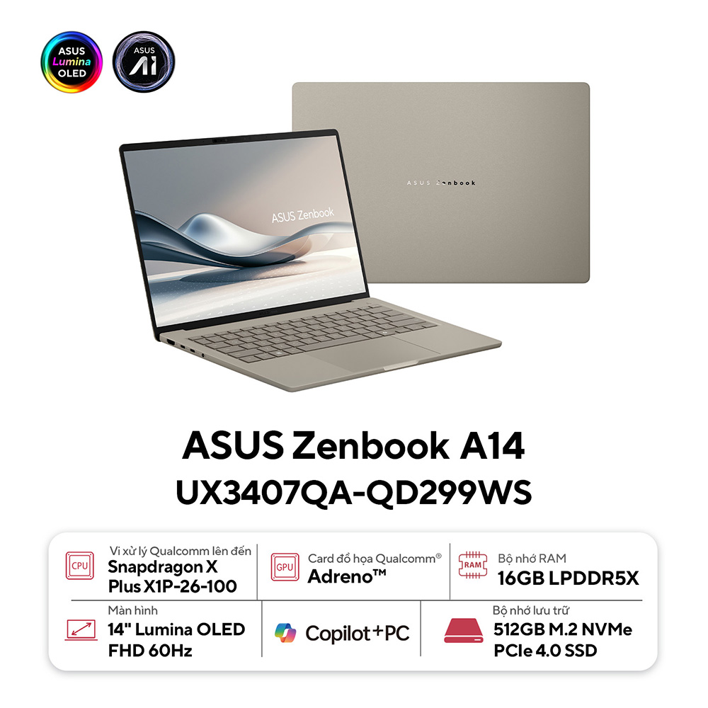 Laptop Asus ZenBook A14 UX3407QA-QD299WS (Snapdragon X X1 26 100 | 16GB | 512GB | 14 inch WUXGA OLED | Win 11 | Office) 1 Laptop Asus ZenBook A14 UX3407QA-QD299WS (Snapdragon X X1 26 100 | 16GB | 512GB | 14 inch WUXGA OLED | Win 11 | Office)