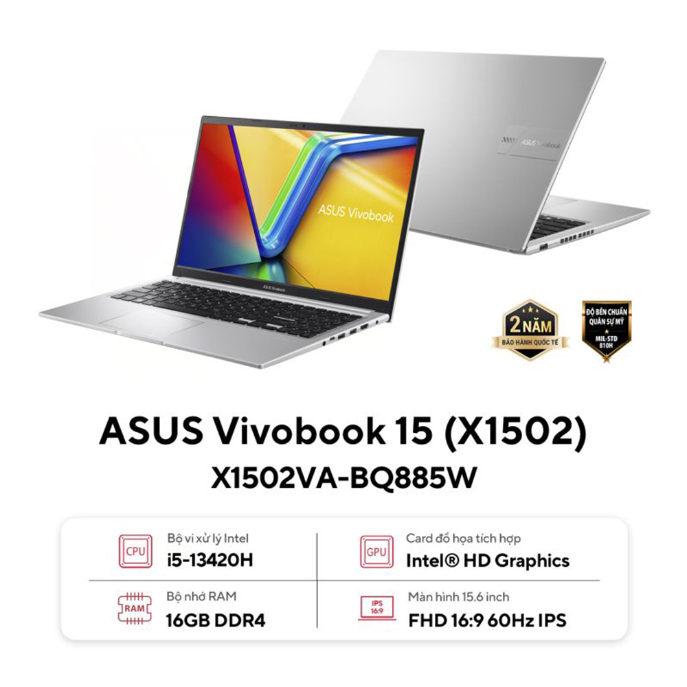 Laptop Asus Vivobook 15 X1502VA-BQ885W (Intel Core i5-13420H | 16GB | 512GB | Intel UHD | 15.6 inch FHD IPS | Win 11 | Bạc) 1 Laptop Asus Vivobook 15 X1502VA-BQ885W (Intel Core i5-13420H | 16GB | 512GB | Intel UHD | 15.6 inch FHD IPS | Win 11 | Bạc)