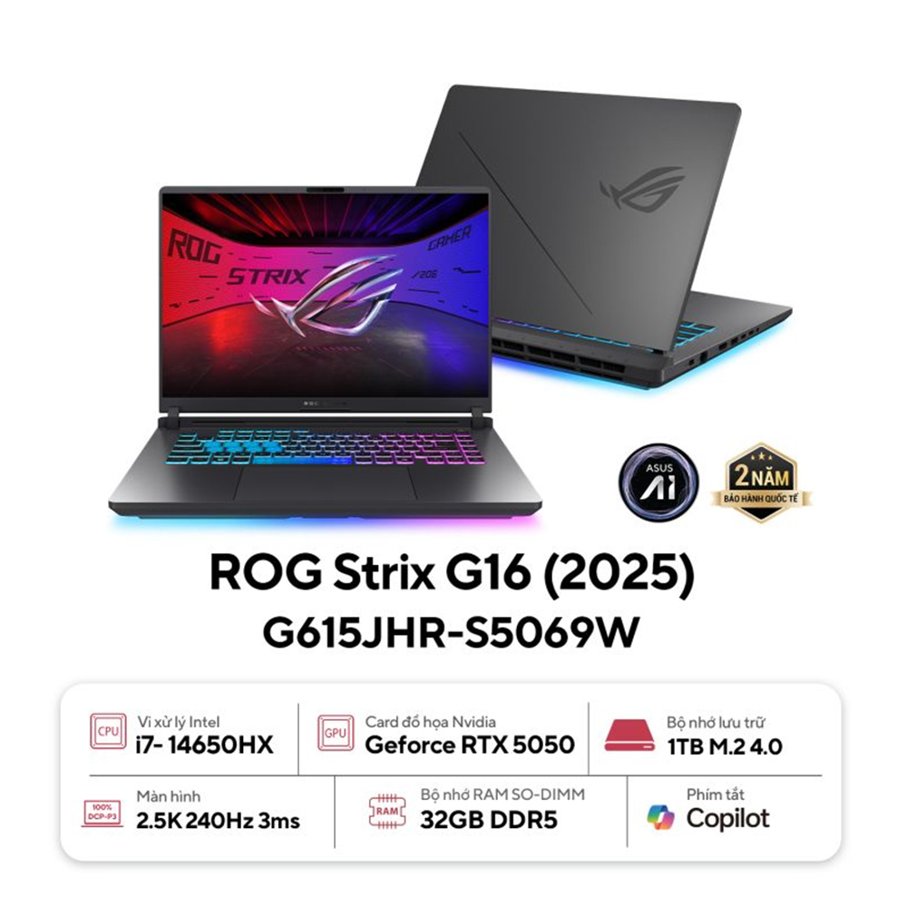 Laptop ASUS ROG Strix G16 G615JHR-S5069W (Intel Core i7-14650HX | RTX 5050 8GB | 16 inch 2,5K IPS 240Hz | 32GB | 1TB | Win 11 | Xám) 1 Laptop ASUS ROG Strix G16 G615JHR-S5069W (Intel Core i7-14650HX | RTX 5050 8GB | 16 inch 2,5K IPS 240Hz | 32GB | 1TB | Win 11 | Xám)