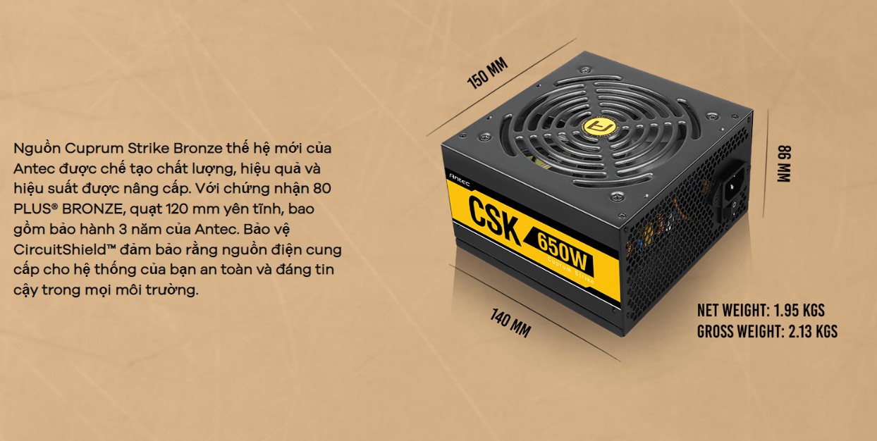 NGUỒN ANTEC CUPRUM STRIKE CSK650 - 650W ( 80 PLUS BRONZE/MÀU ĐEN) bảo hành chính hãng 60 tháng 14 Nguồn ANTEC CUPRUM STRIKE CSK650 - 650w ( 80 Plus Bronze/Màu Đen)