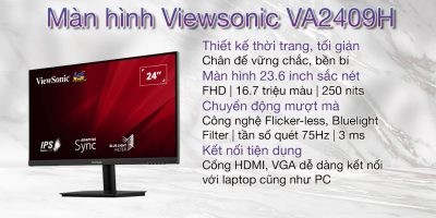 MÀN HÌNH VIEWSONIC VA2409H (23.6 INCH/FHD/IPS/75HZ/3MS/250 NITS/HDMI+VGA) bảo hành chính hãng 36 tháng 24 man hinh viewsonic va2409h mota2 400x200 1