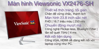 man hinh viewsonic vx2476 sh mota1 400x200 1
